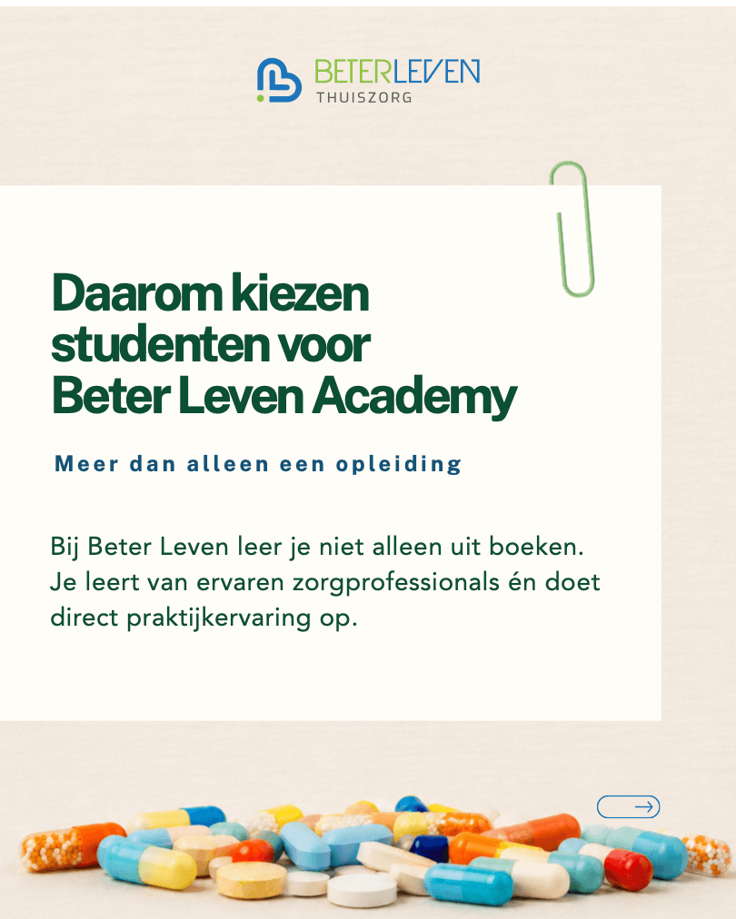 Campagnevisual van Beter Leven Thuiszorg met de tekst 'Daarom kiezen studenten voor Beter Leven Academy'