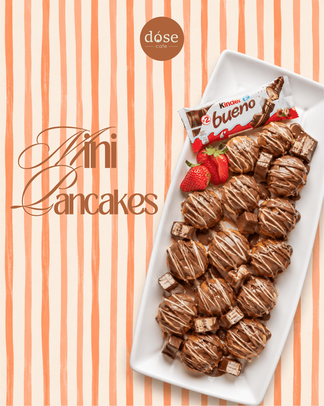 Campagnevisual van Dose Cafe voor Mini Pancakes met Kinder Bueno