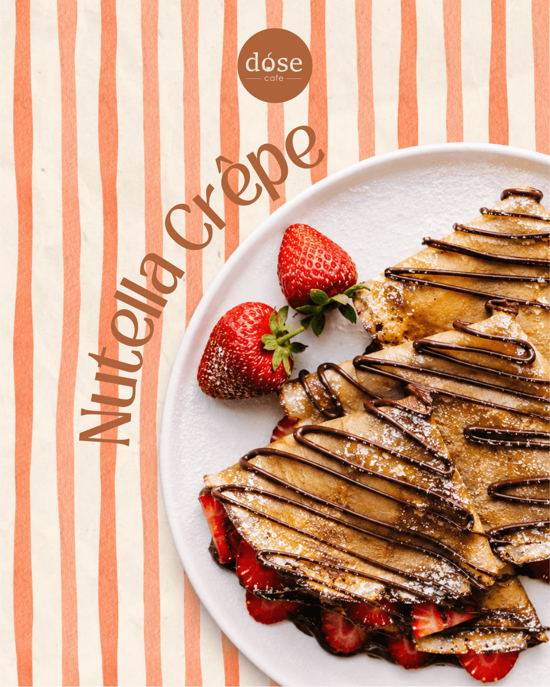 Campagnevisual van Dose Cafe voor Nutella Crêpe met aardbeien