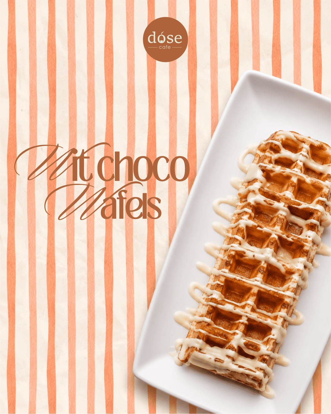 Campagnevisual van Dose Cafe voor Wit Choco Wafels