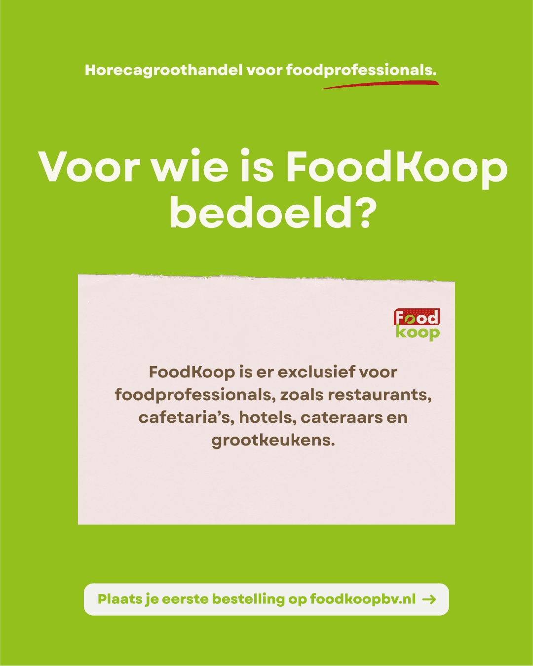 Campagnevisual van FoodKoop met de vraag 'Voor wie is FoodKoop bedoeld?'