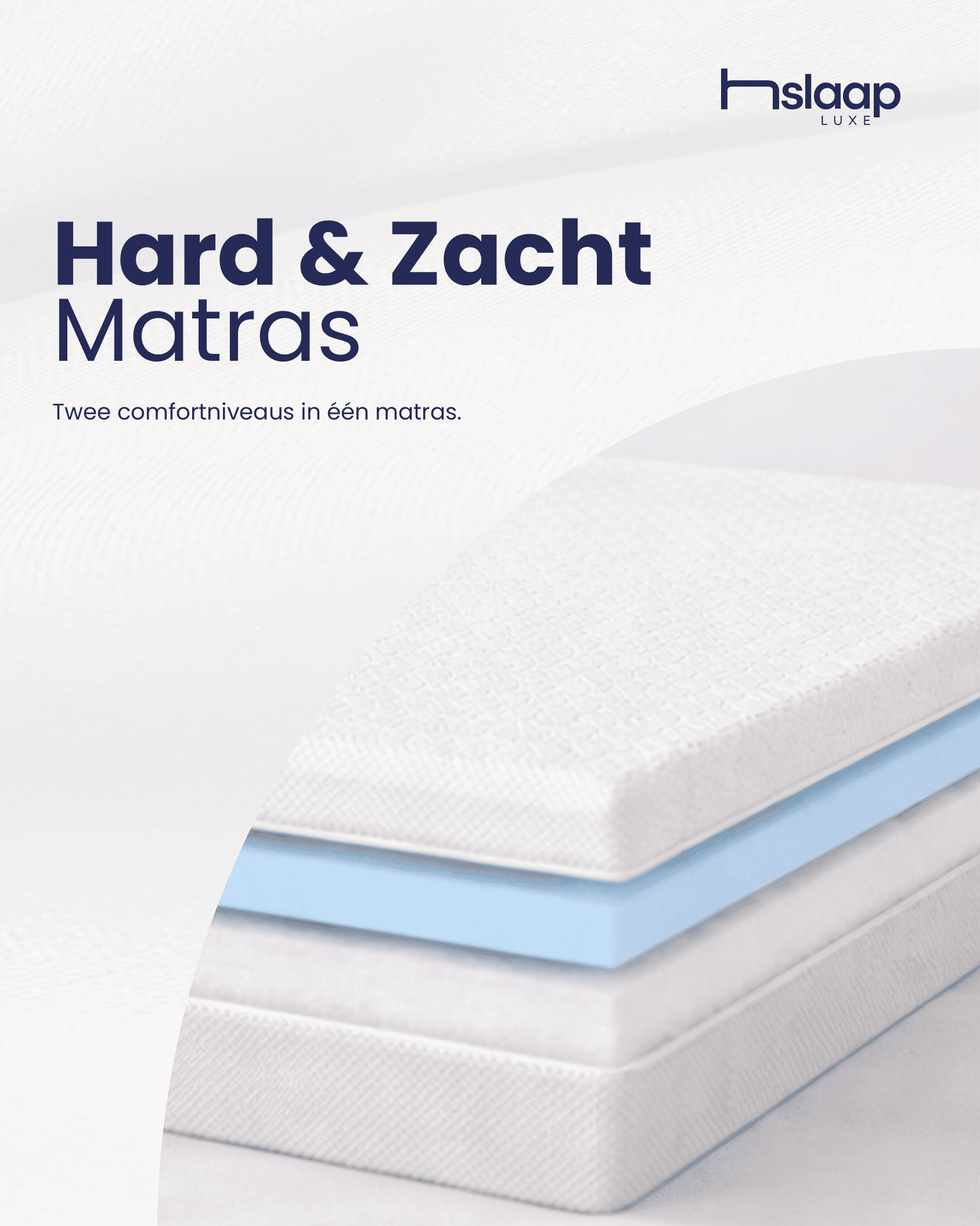 Productposter van Slaap Luxe voor de Hard & Zacht Matras