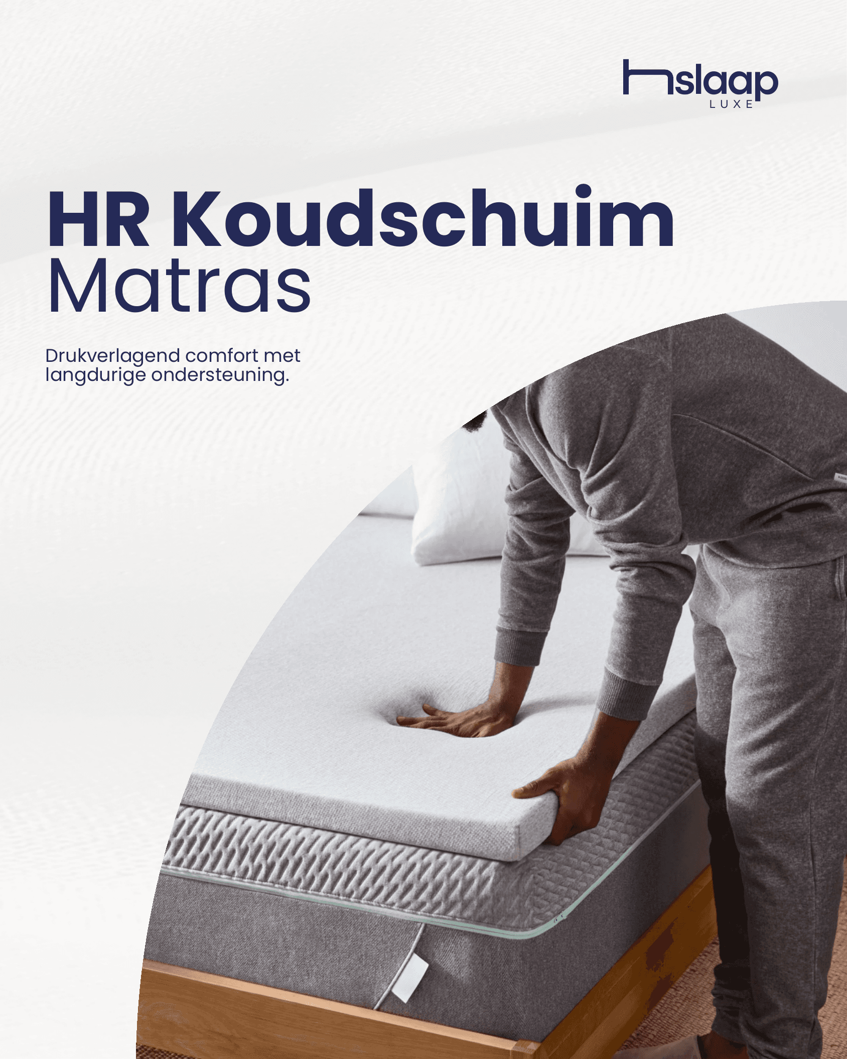 Productposter van Slaap Luxe voor de HR Koudschuim Matras